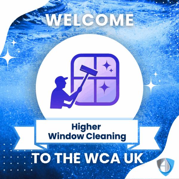 Welcome Higher Window Cleaning to the WCA