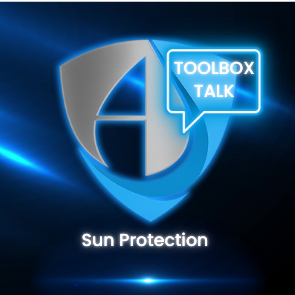 Toolbox Talk: Sun Protection