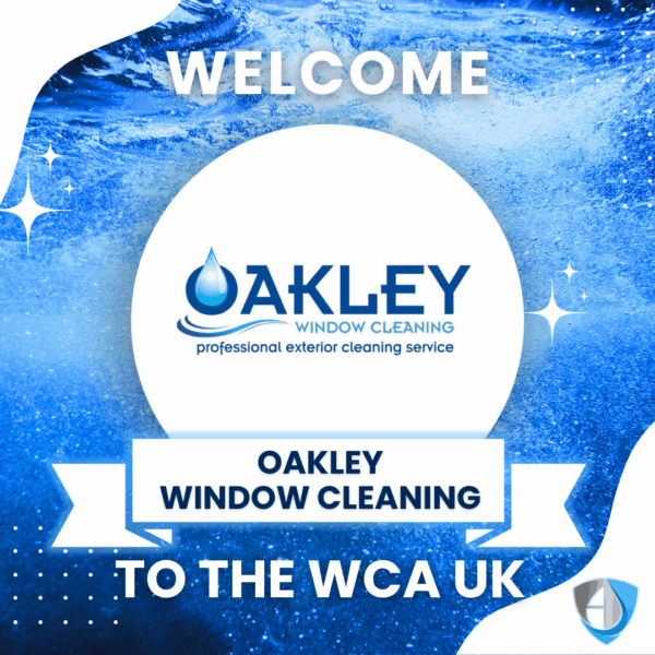 Welcome to the WCA: Oakley Window Cleaning