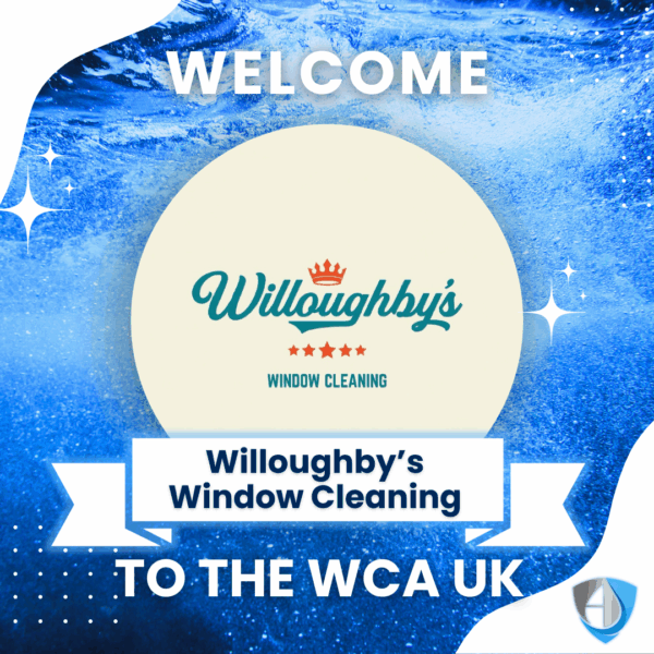 Welcome to the WCA: Willoughby’s Window Cleaning