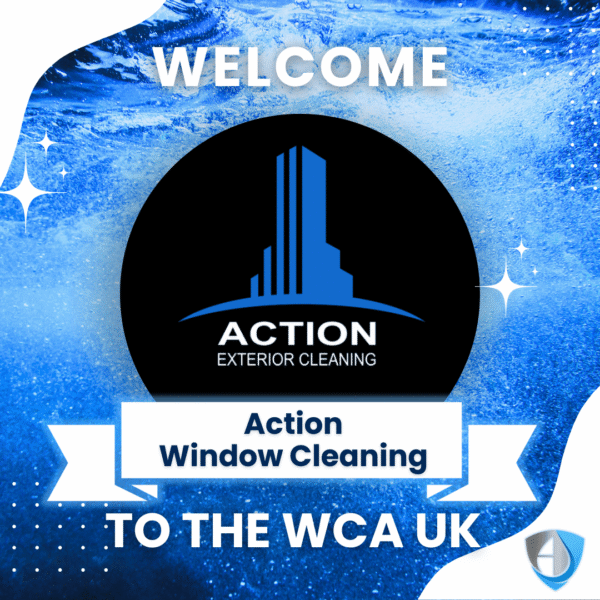 Welcome Action Window Cleaning Limited to the WCA