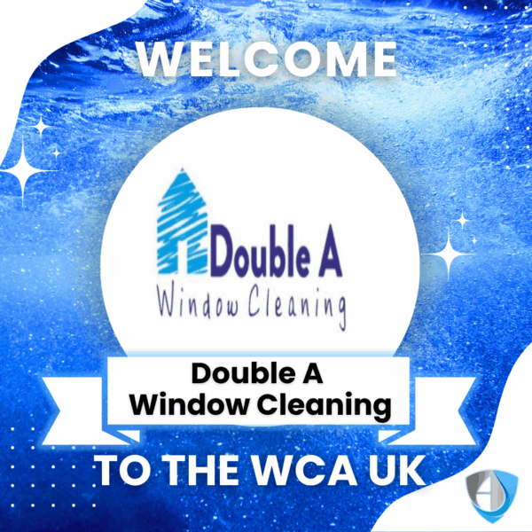 Welcome Double A Window Cleaning to the WCA