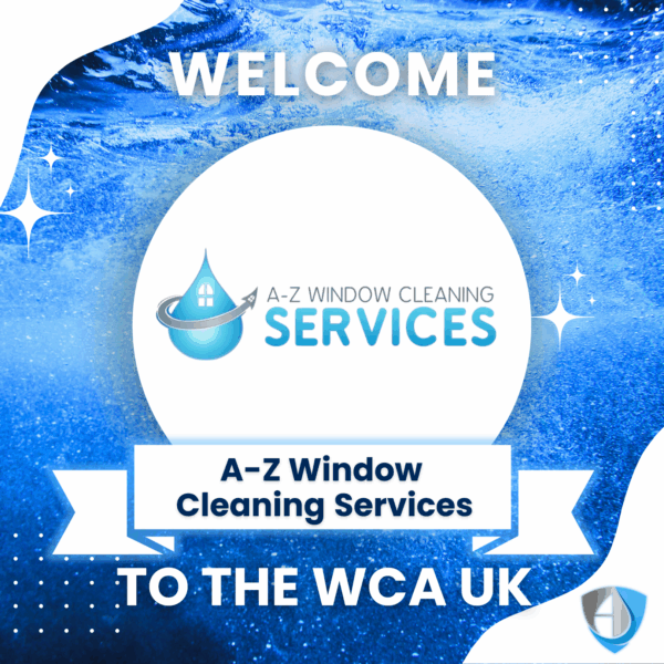Welcome A-Z Window Cleaning Services to the WCA